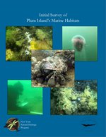 Initial Survey of Plum Island’s Marine Habitats report cover.